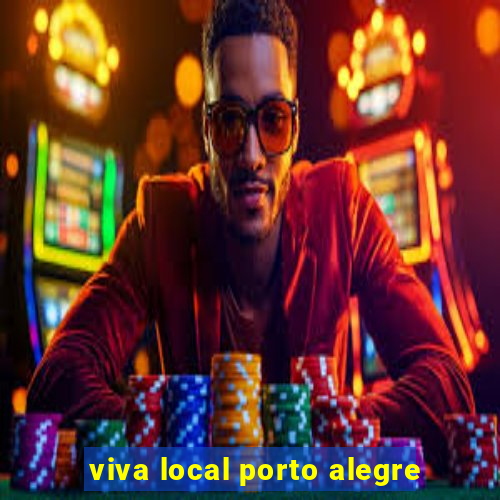 viva local porto alegre